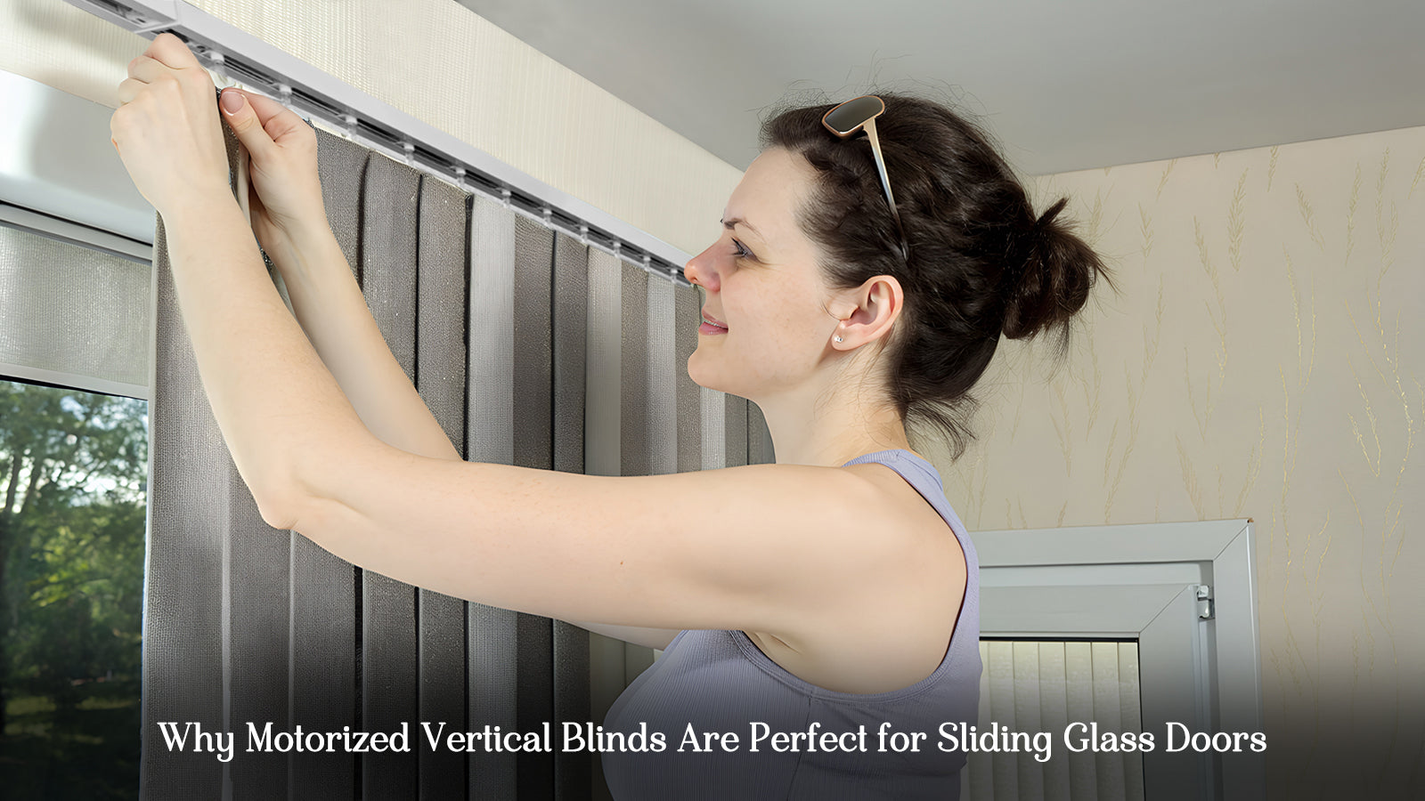 Why Motorized Vertical Blinds Are Perfect for Sliding Glass Doors