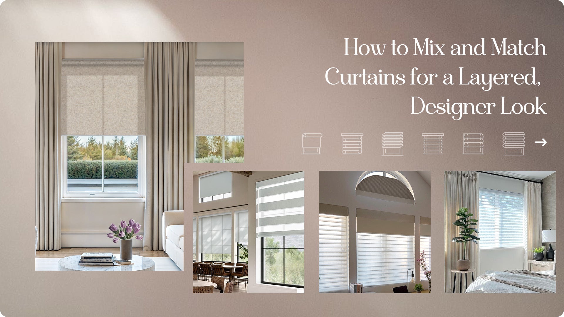 How to Mix and Match Curtains for a Layered, Designer Look