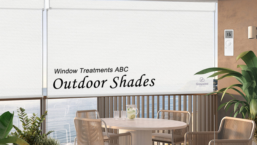 Window Treatments ABC- Outdoor Shades