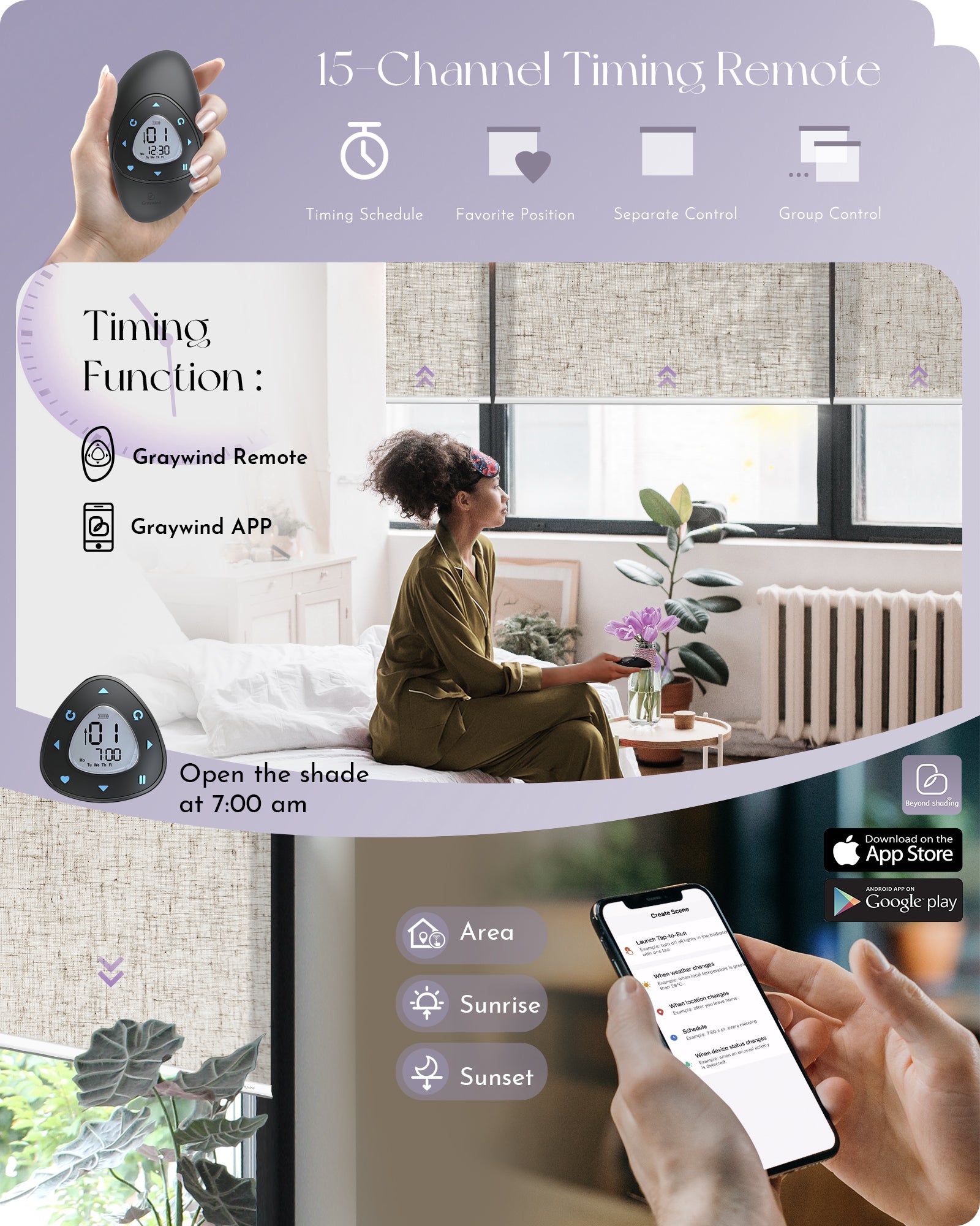 Designed 15-channel timing remote, control 15 smart shades synchronously or individually, 20 timing groups available. They also can be control via Graywind, alexa or google app.