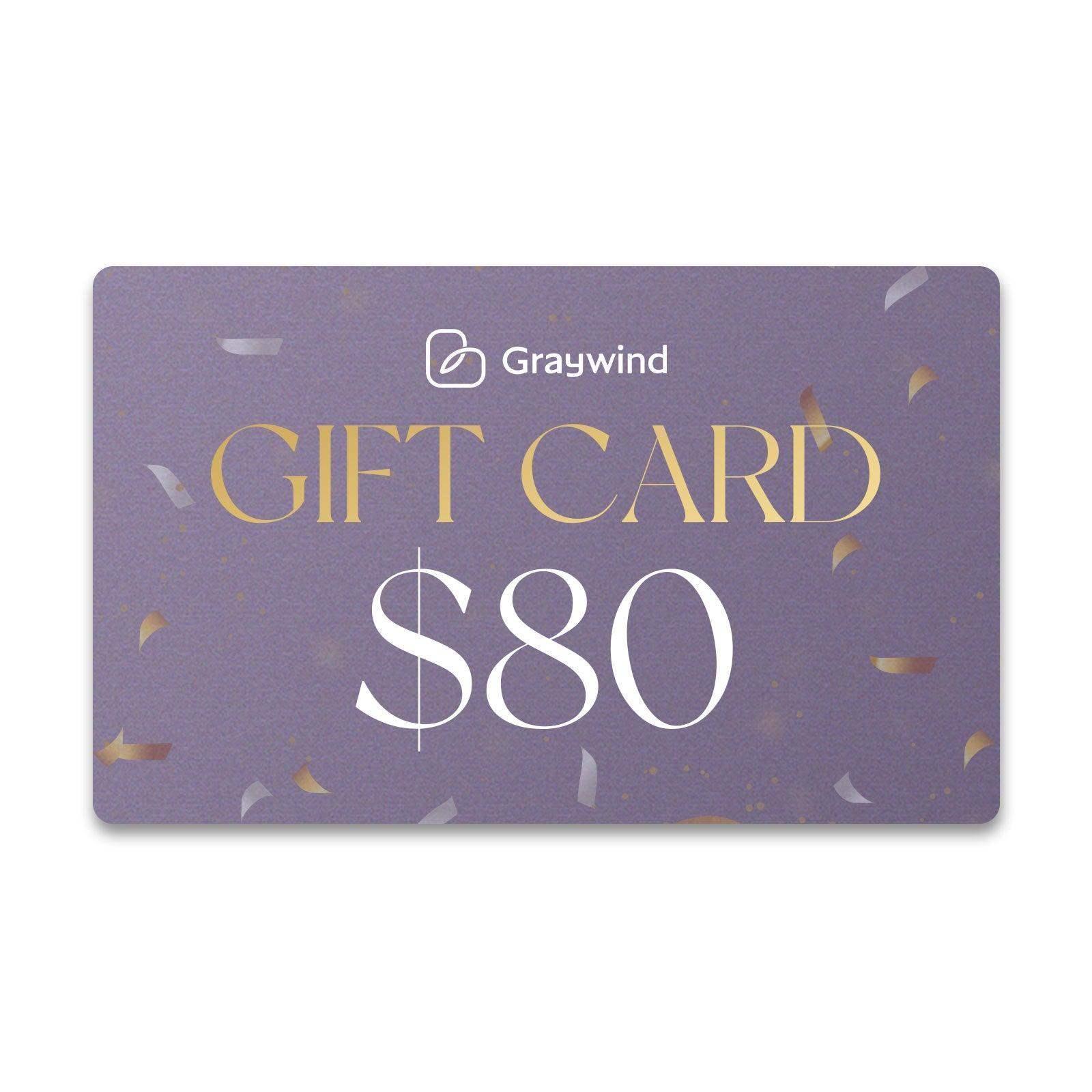 Graywind Gift Card $80