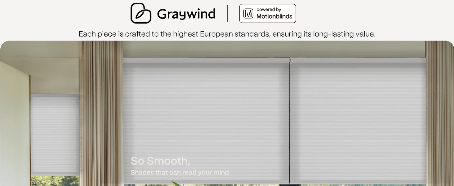 Graywind window blinds with a focus on quality and smoothness.
