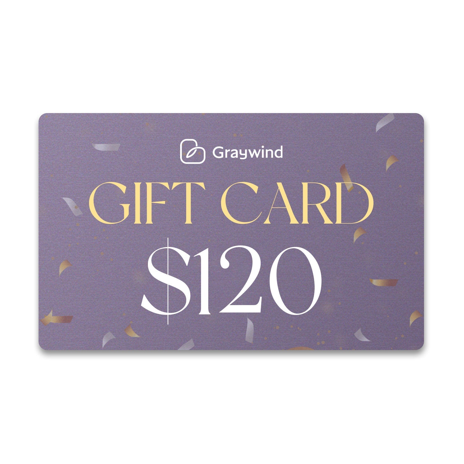 Graywind Gift Card $120