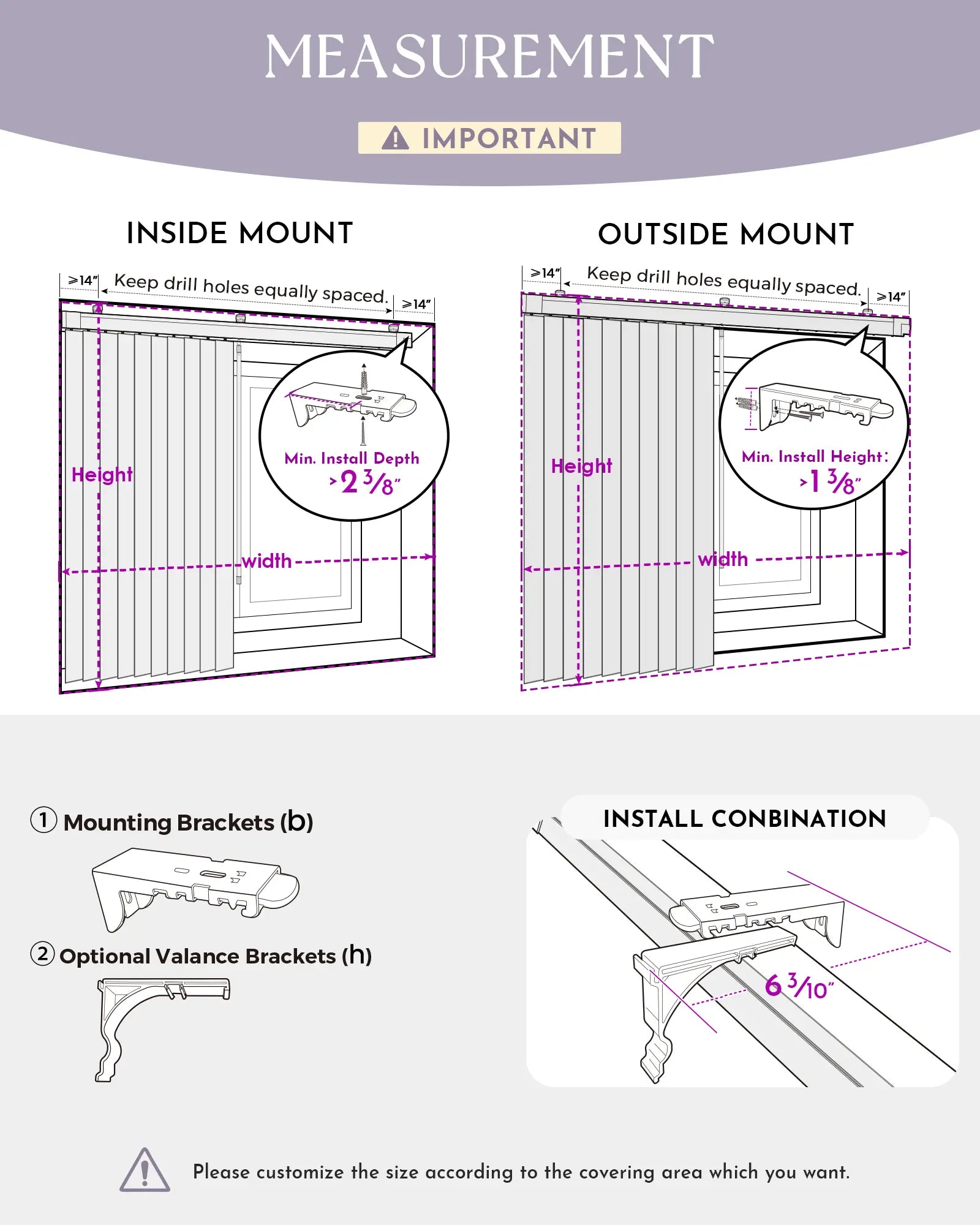 Measuring guide for manual vertical blinds.